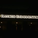 Rancho Endodontics sign at night